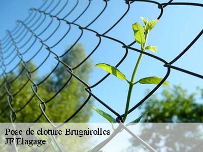 Pose de cloture  brugairolles-11300 JF Elagage