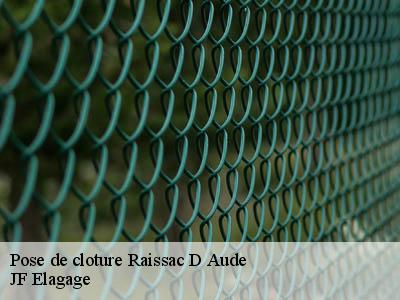 Pose de cloture  raissac-d-aude-11200 JF Elagage