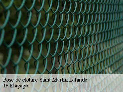 Pose de cloture  saint-martin-lalande-11400 JF Elagage