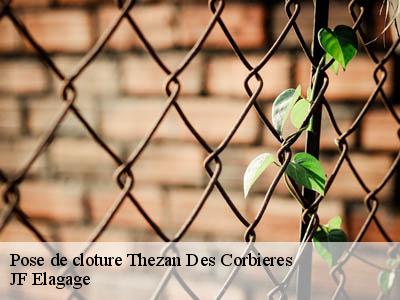 Pose de cloture  thezan-des-corbieres-11200 JF Elagage