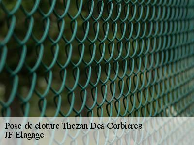 Pose de cloture  thezan-des-corbieres-11200 JF Elagage